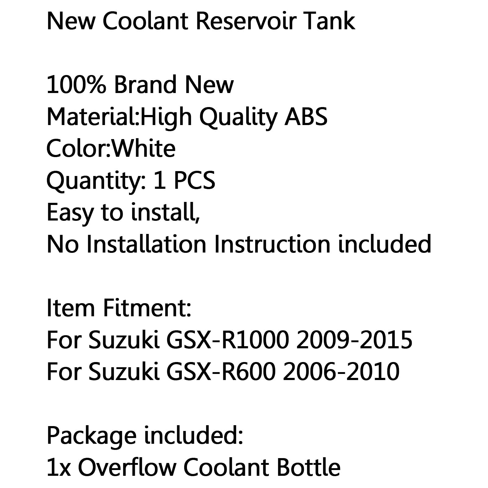 Serbatoio del liquido di raffreddamento del radiatore Serbatoio del liquido di raffreddamento per Suzuki GSXR1000 GSXR600 Generico