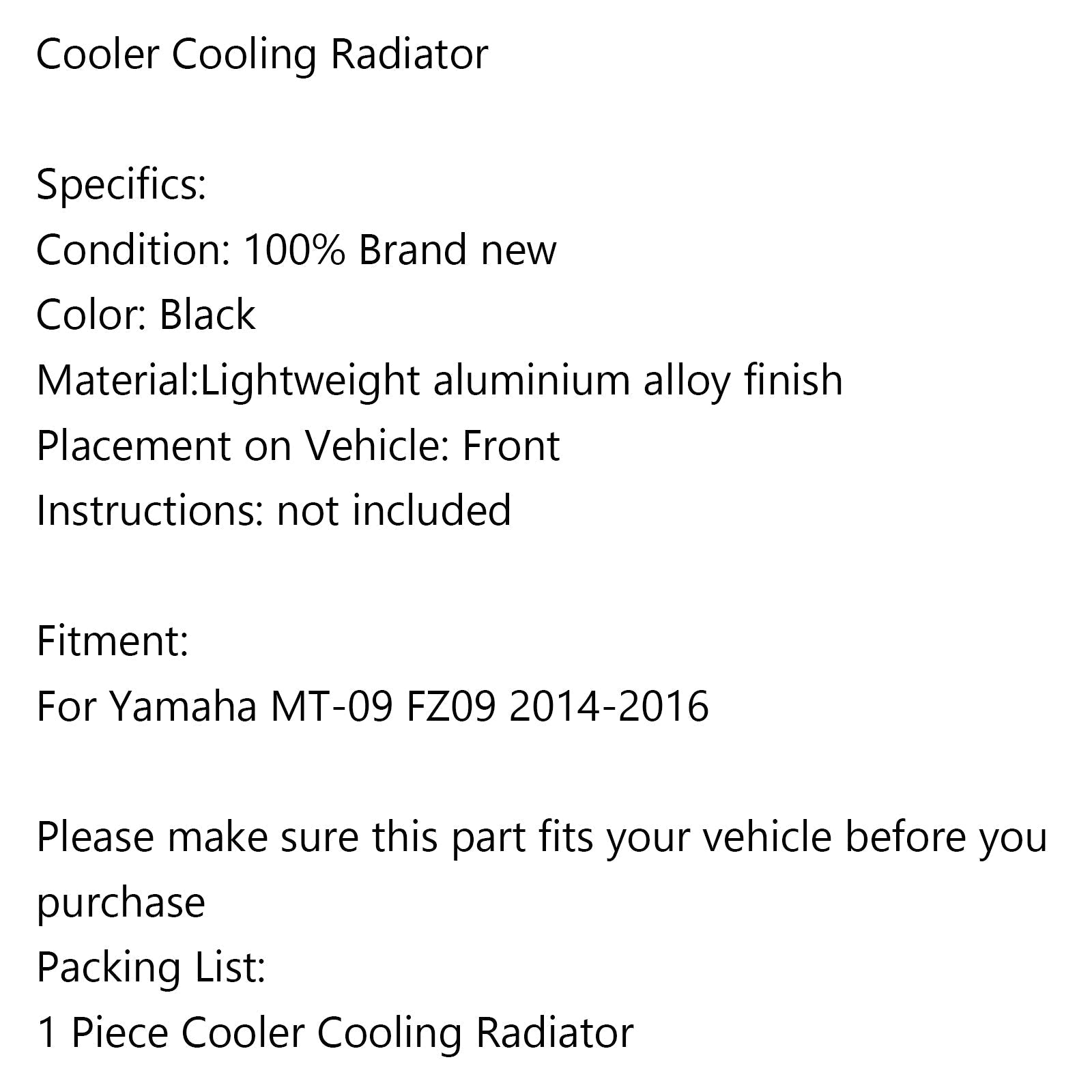 Radiateur de refroidissement de refroidisseur de remplacement de moto pour Yamaha MT-09 FZ09 2014-2016 générique