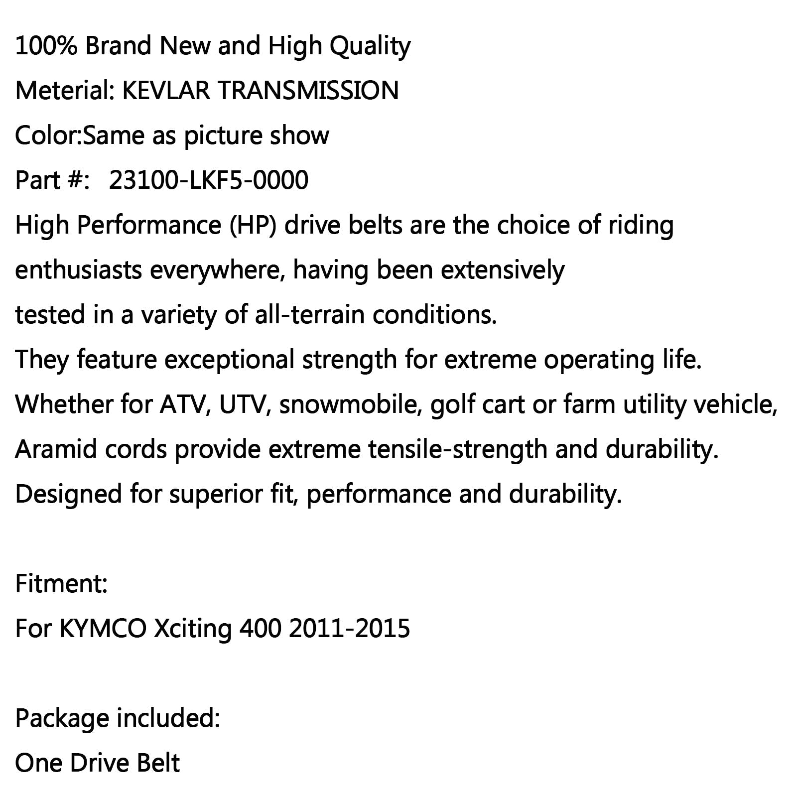 Cinghia di trasmissione CVT per KYMCO Xciting 400 2011-2015 2014 2013 Generico