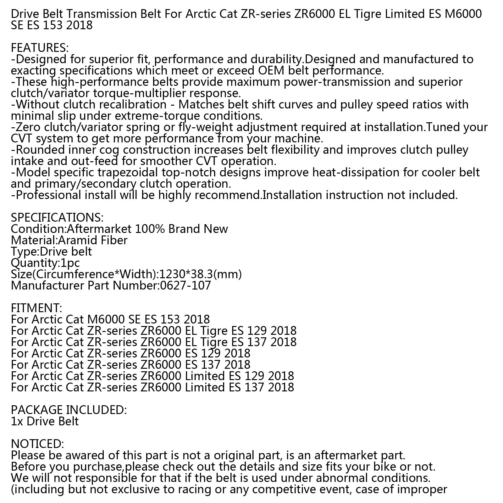 Arctic Cat ZR-series Snowmobile Drive Belt 0627-107 ZR6000 EL Limited ES 18 Genérico
