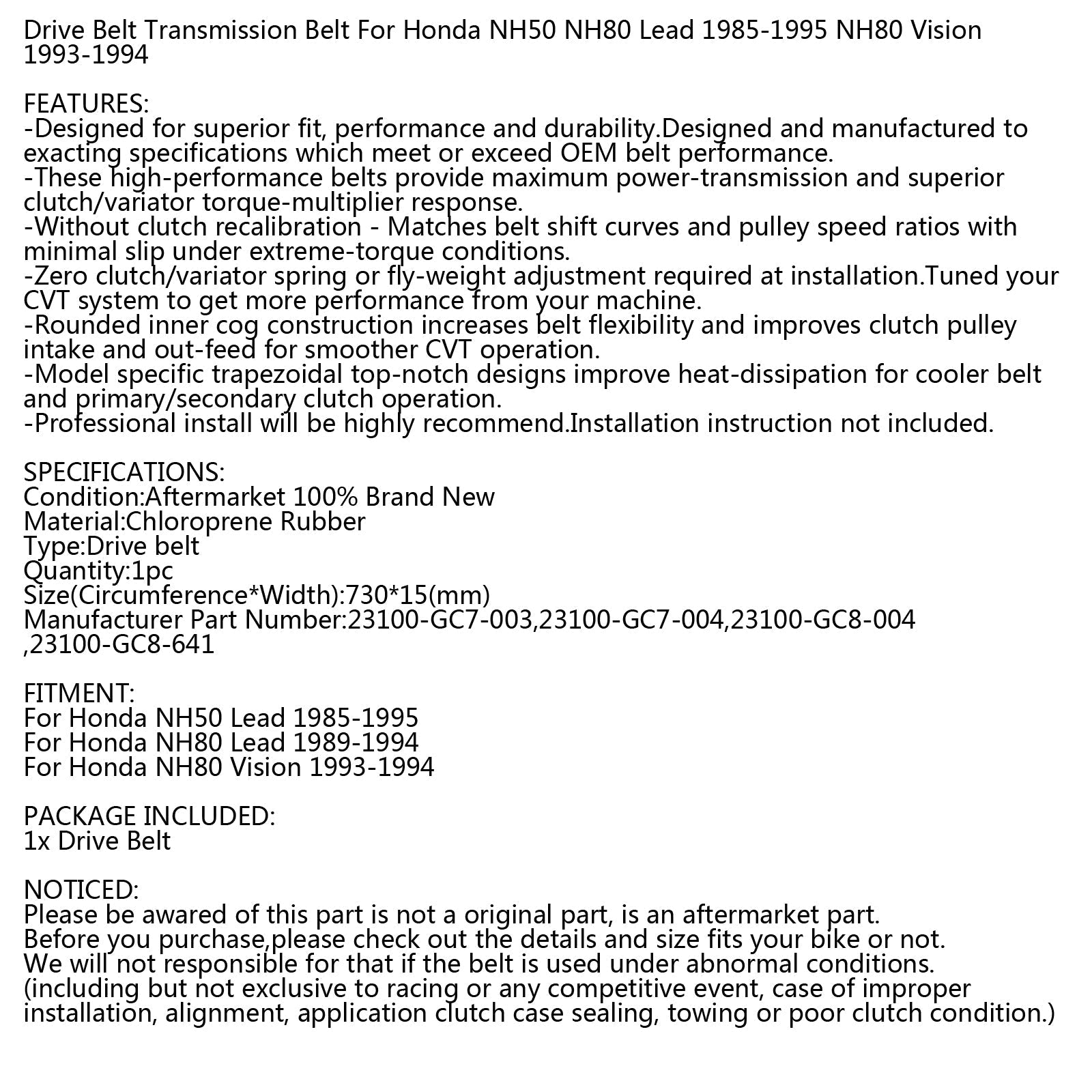 Courroie d'entraînement 730OC x 15W pour scooter Honda NH50 NH80 Vision Lead 1985-1995 générique