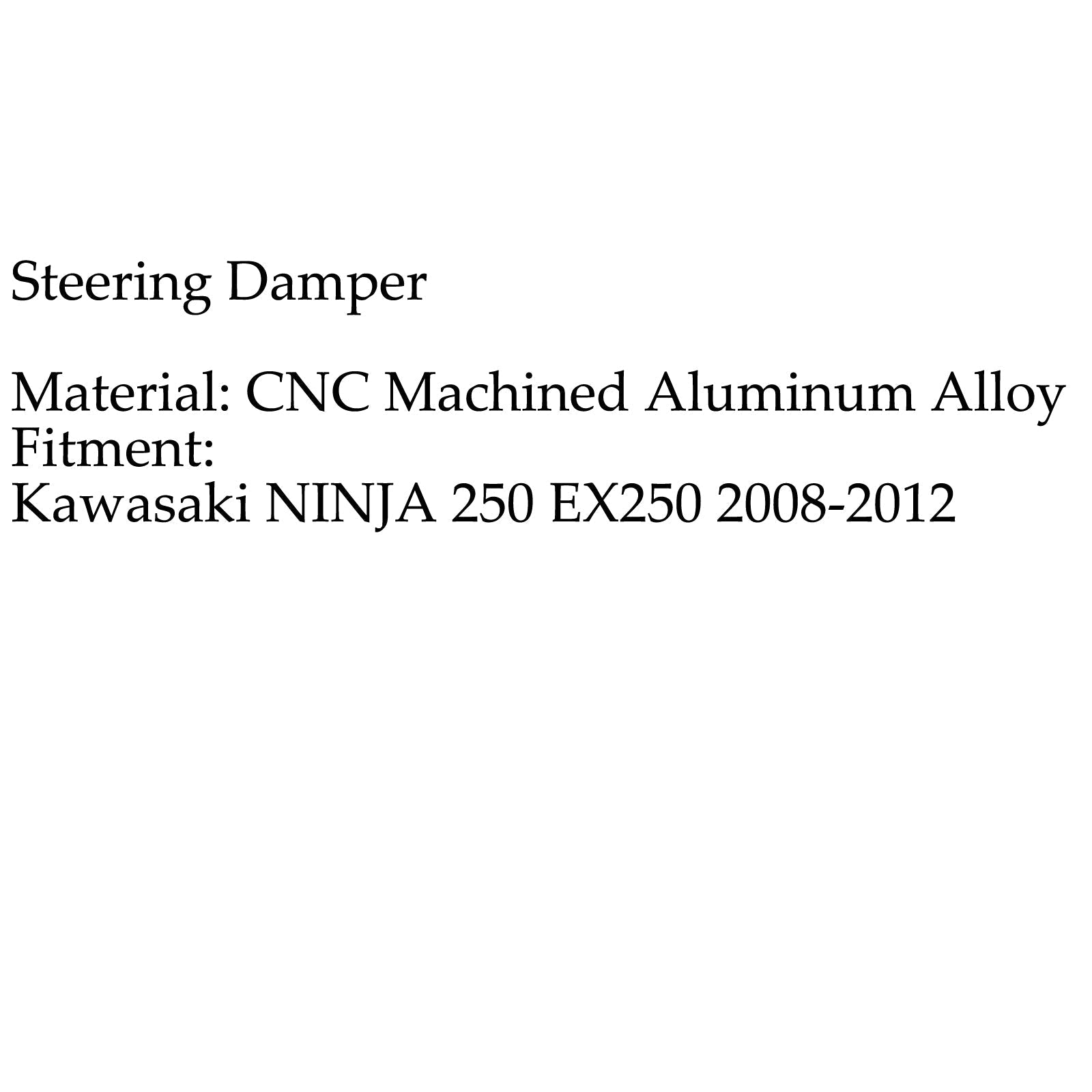 Stabilisateur d'amortisseur de direction pour Kawasaki NINJA 250 EX250 2008-2012 générique