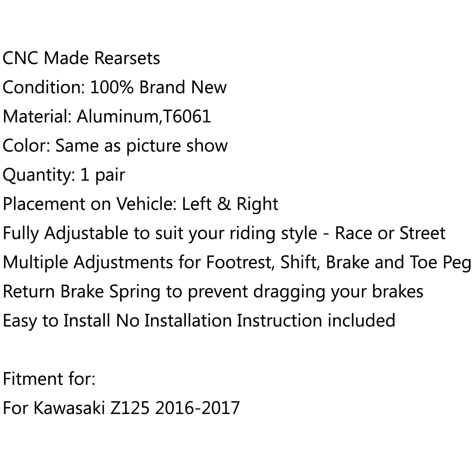 Pedane regolabili CNC pedane pedane adatte per 2016-2019 Kawasaki Z125 generico
