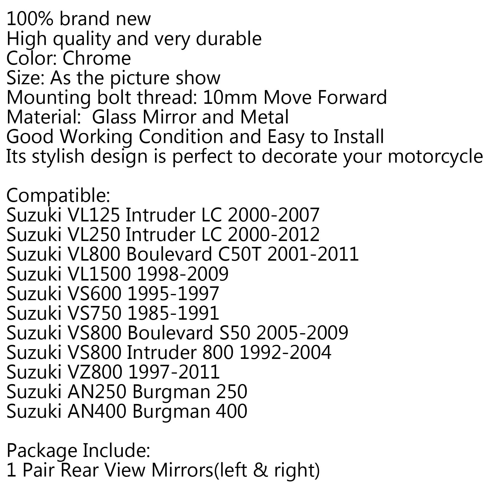 10mm rétroviseur arrière rétroviseur latéral avancer pour Suzuki VS600 VS750 VL800 générique