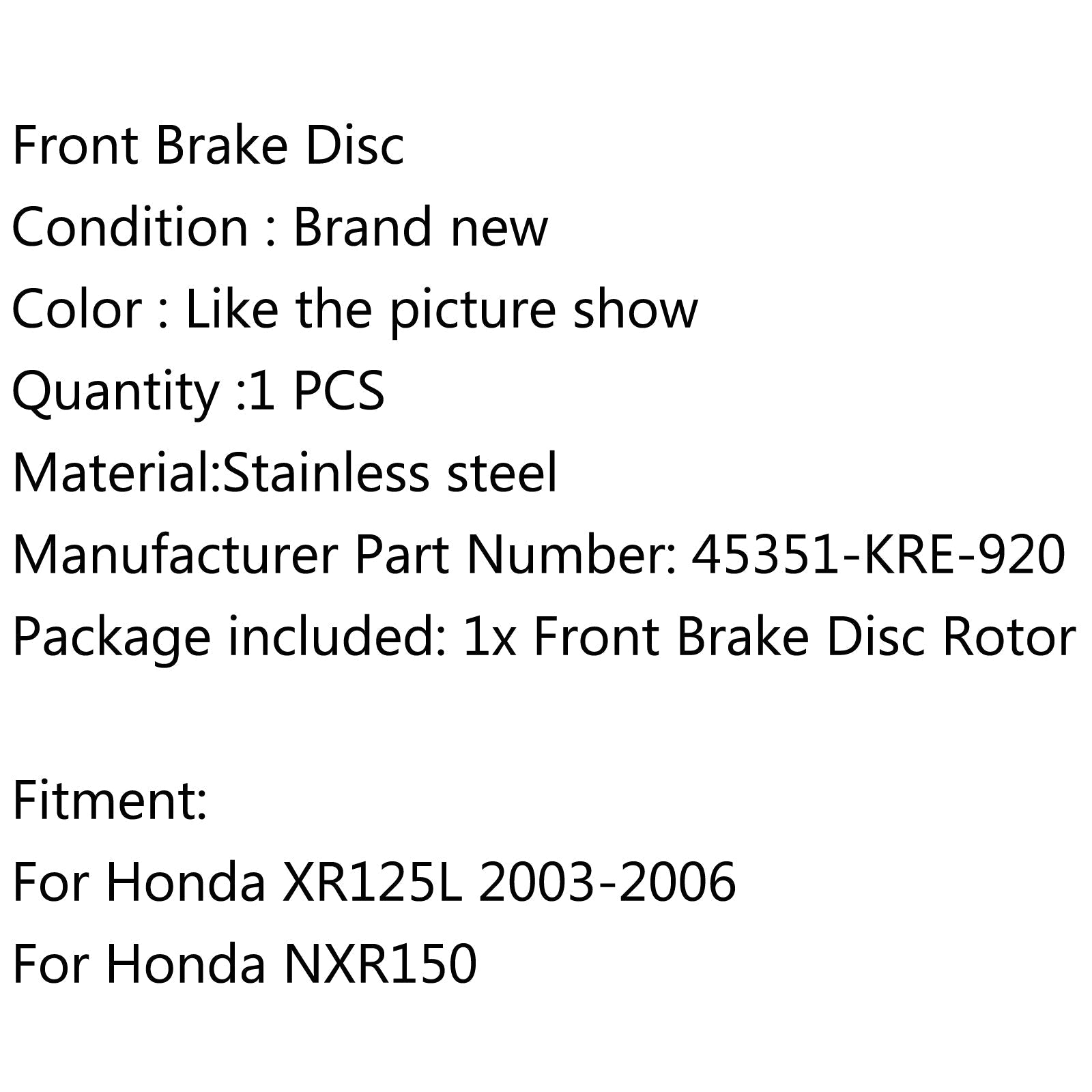 Rotor de disque de frein avant 45351-KRE-920 pour Honda XR125L 2003-2006 générique
