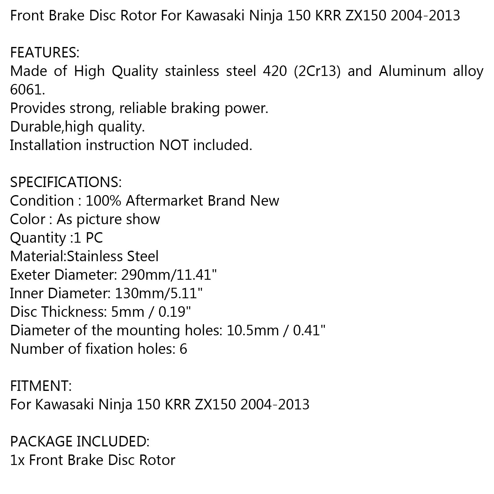 Disco Freno Anteriore Rotore 290mm Per Kawasaki Ninja 150 KRR ZX150 2004-2013 Generico