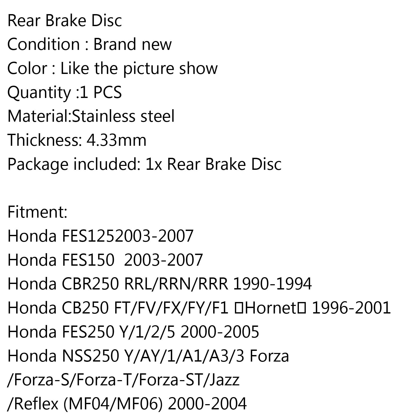 Rotore disco freno posteriore per Honda CB250 FES250 CB400 CB500 CB750 CB900 NSS250 Generico