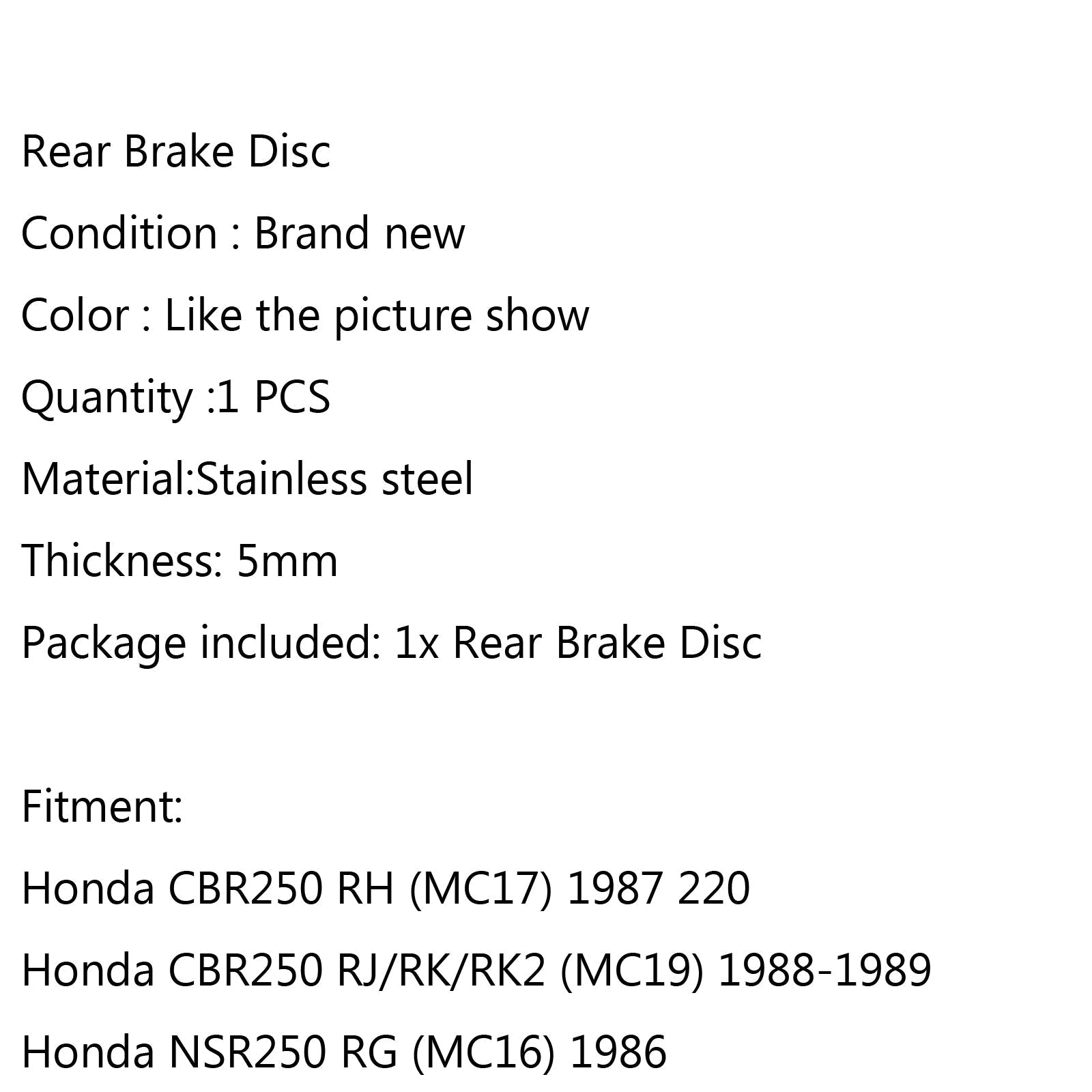 Rotor de disque de frein arrière pour Honda CBR250 MC17/MC19 NSR250 MC18/MC19 CBR400 NS250 générique