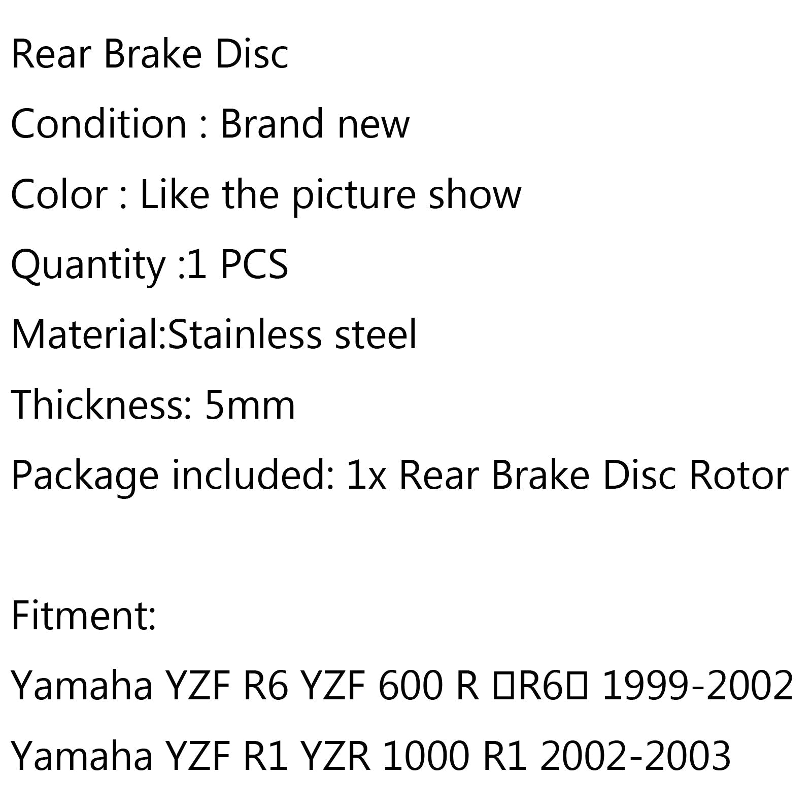 Rotor de disque de frein arrière pour Yamaha YZF R6 YZF 600 R ? R6 ? 99-02 YZR 1000 R1 02-03 Générique