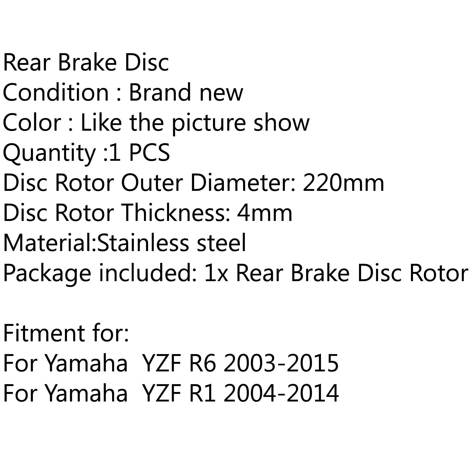 Rotor de disco de freno trasero para Yamaha YZF R1 2004-2014 YZF R6 2003-2015 220mm 8.7 Genérico