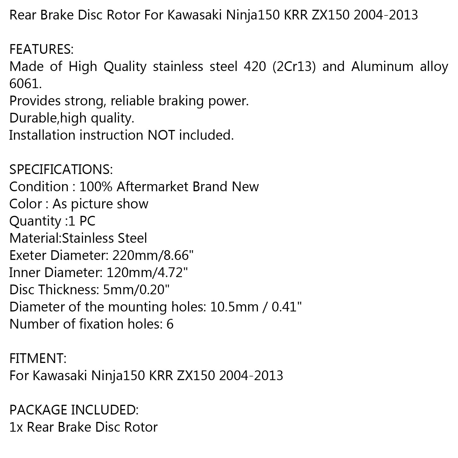 Rotor de disque de frein arrière 220 mm pour Kawasaki Ninja 150 KRR ZX150 2004-2013 générique