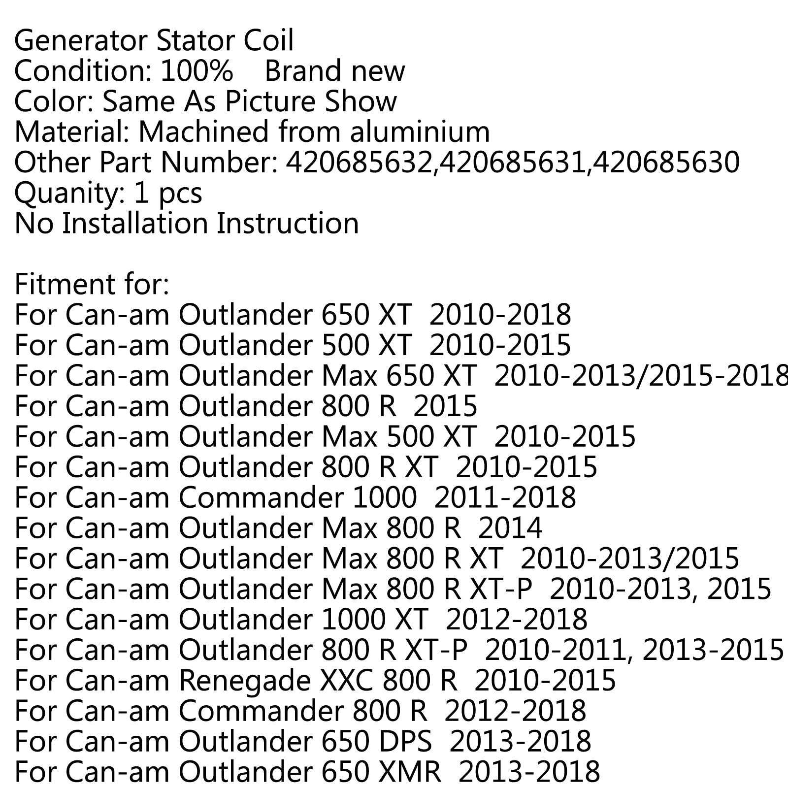 Bobine de stator de générateur magnéto pour Can-am Outlander 650 XT (10-18) Commander 1000 générique