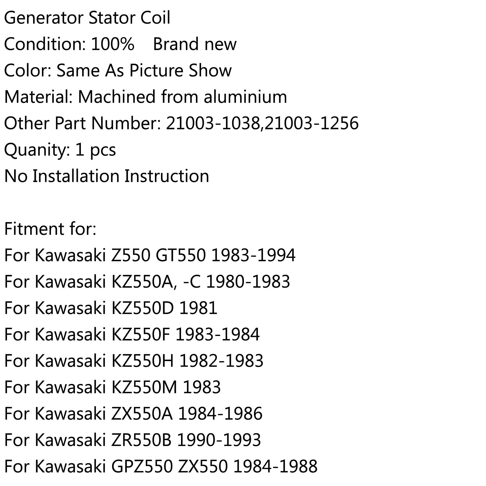 Bobine de stator de générateur pour Kawasaki Z550 GT550 (83-1994) GPZ550 ZX550 (84-1988) Générique