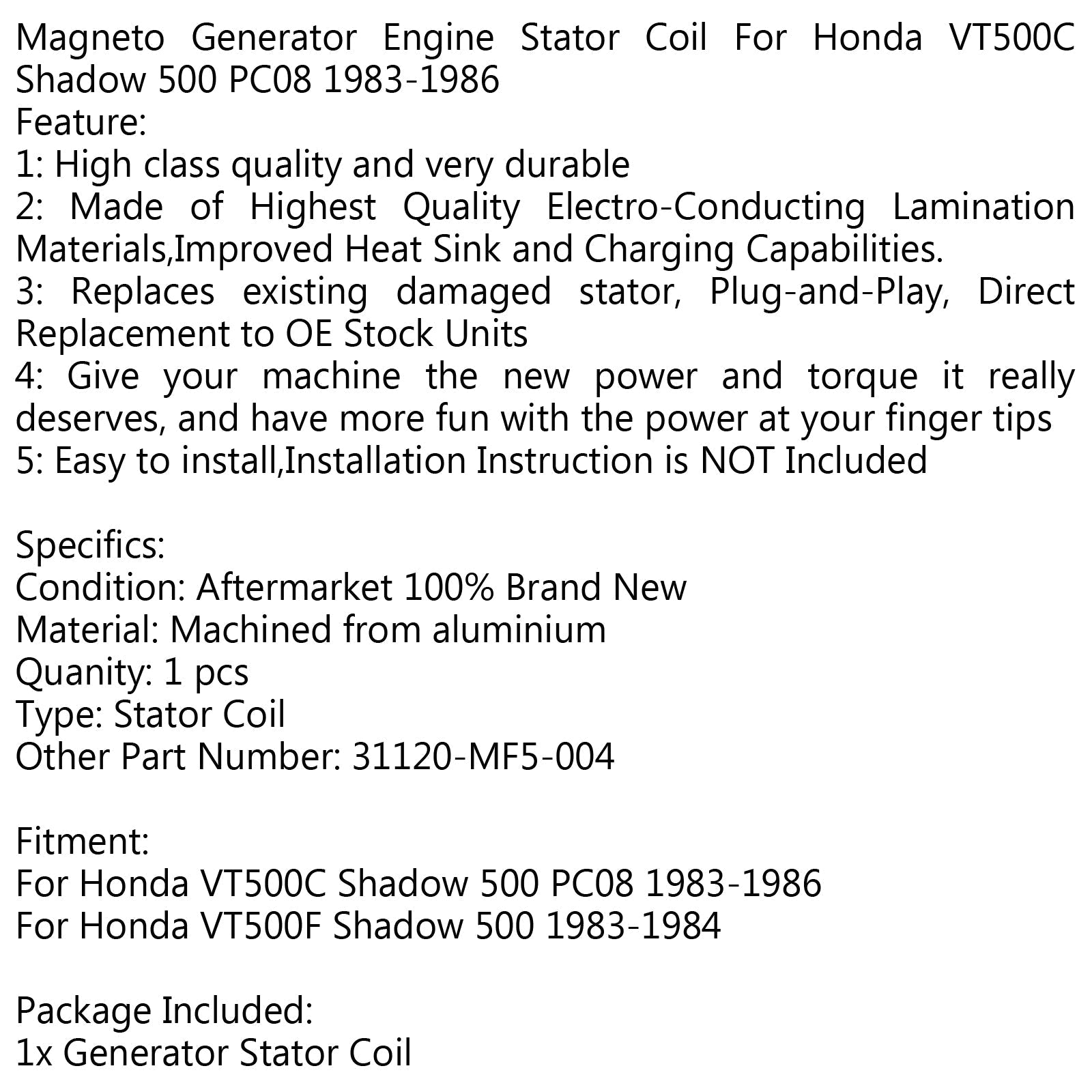 Bobine de stator de générateur pour Honda VT500C Shadow 500 PC08 (83-86) VT500F Shadow 500 générique