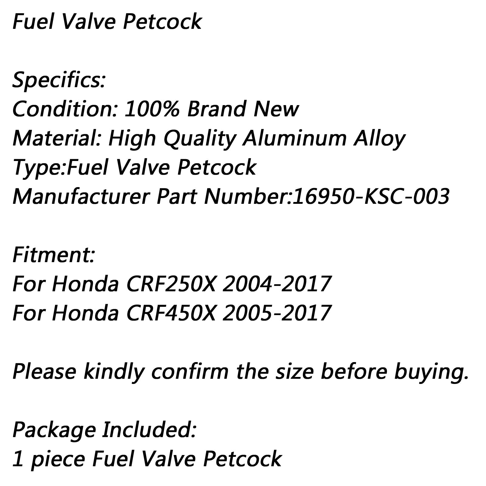 Interruptor de válvula de gasolina de llave de purga de gas combustible para Honda CRF250X CRF450X genérico 16950-KSC-003
