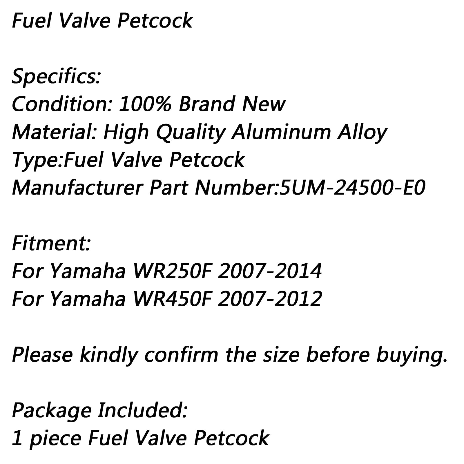 Válvula de llave de purga de gasolina para Yamaha WR250F 2007-14 WR450F 2007-12 genérico 5UM-24500-E0