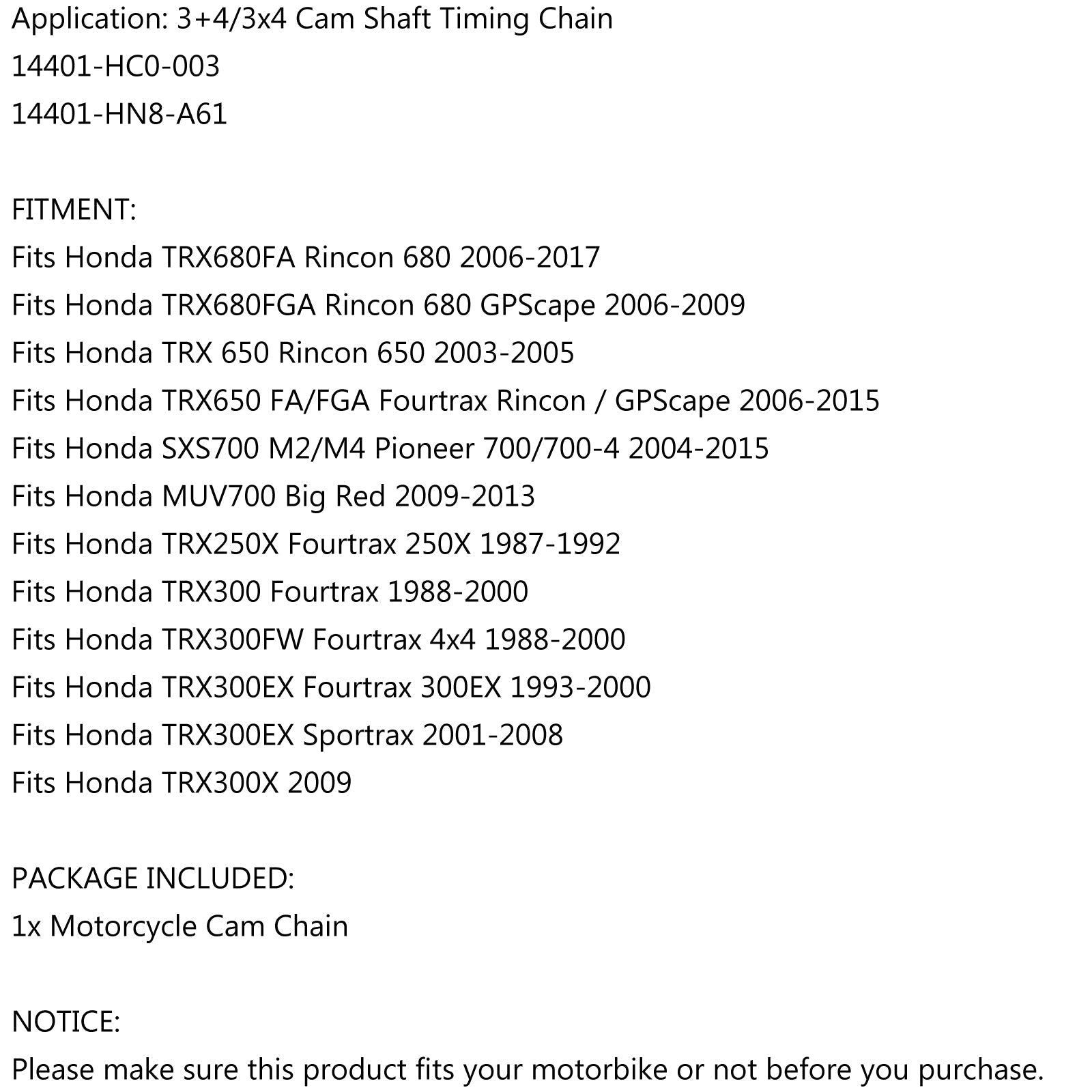 Chaîne de came de distribution pour Honda TRX250X TRX300EX TRX300 250X 300EX 14401-HC0-003 générique