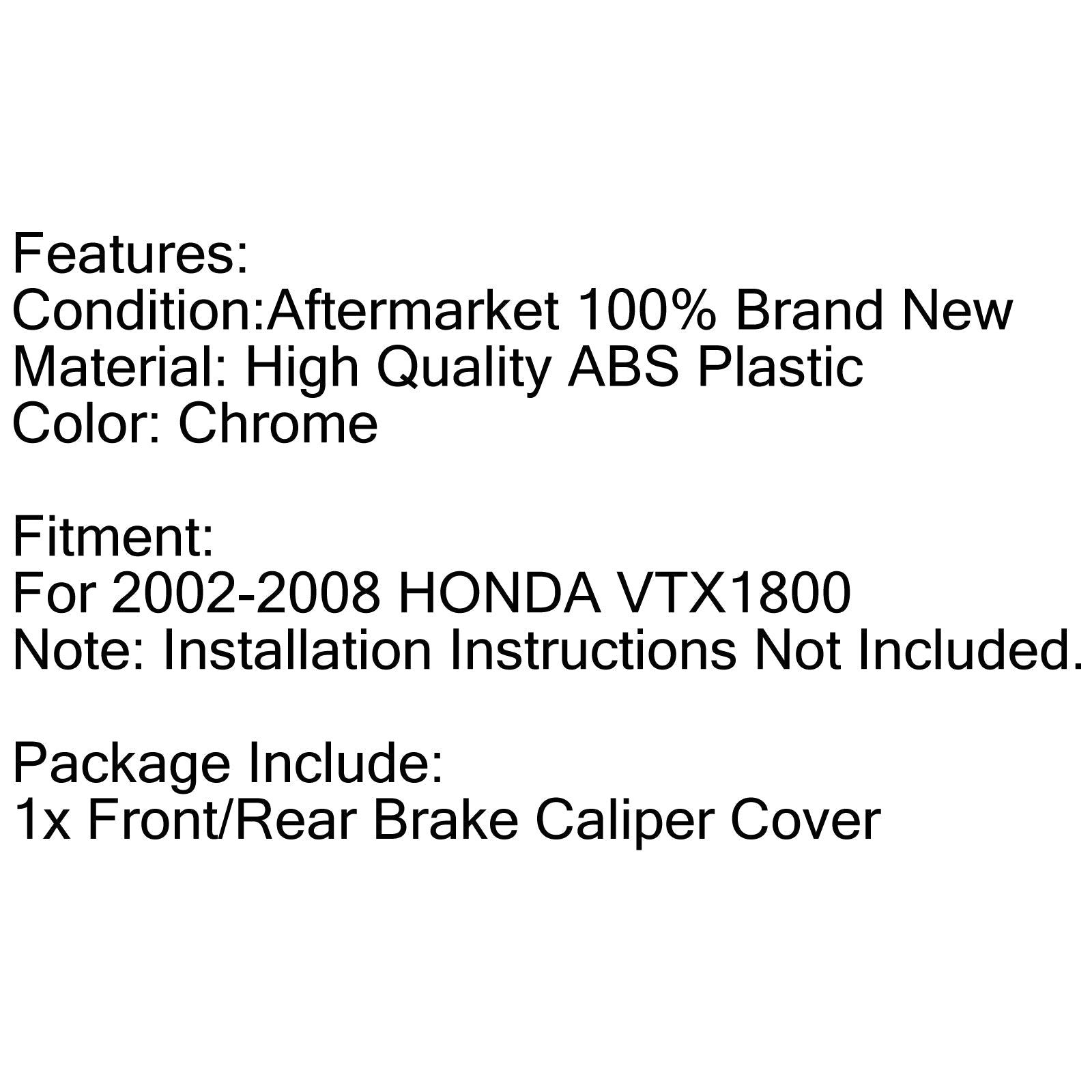 Cubiertas de pinza delantera o trasera de plástico ABS cromado para Honda VTX 1800 2002-2007 genérico