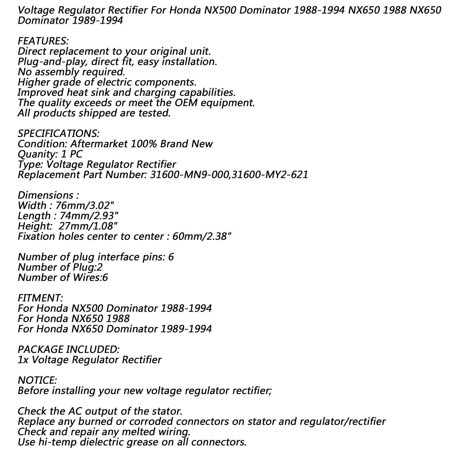 Regulador de voltaje para Honda NX500 NX650 1988-1994 31600-MY2-621 31600-MN9-000 Genérico