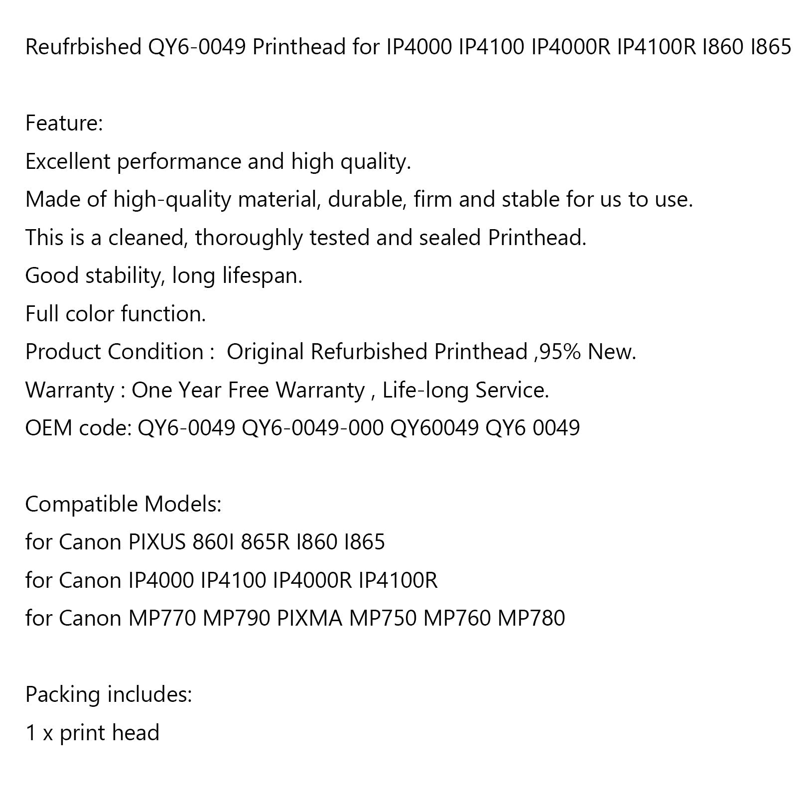 Testina di stampa stampante sostitutiva QY6-0049 per I865 IP4000 MP760 MP780 IP4100