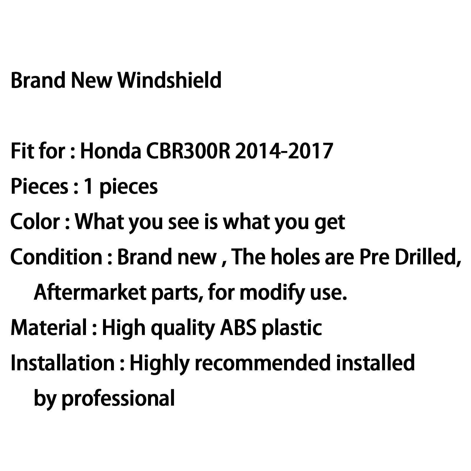 Nouveau pare-brise en plastique ABS Moto pour Honda CBR300R 2014-2017 générique