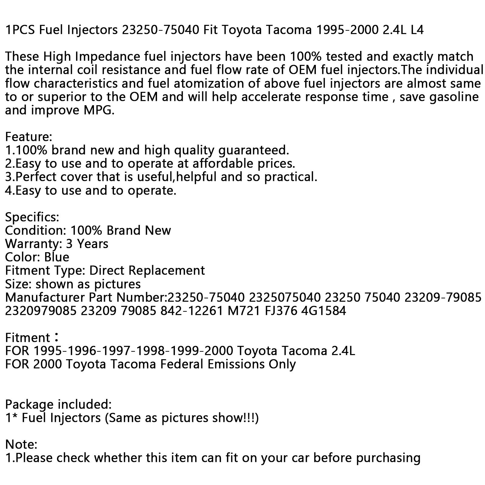 1 pièces injecteurs de carburant 23250-75040 Fit Toyota Tacoma 1995-2000 2.4L L4 générique