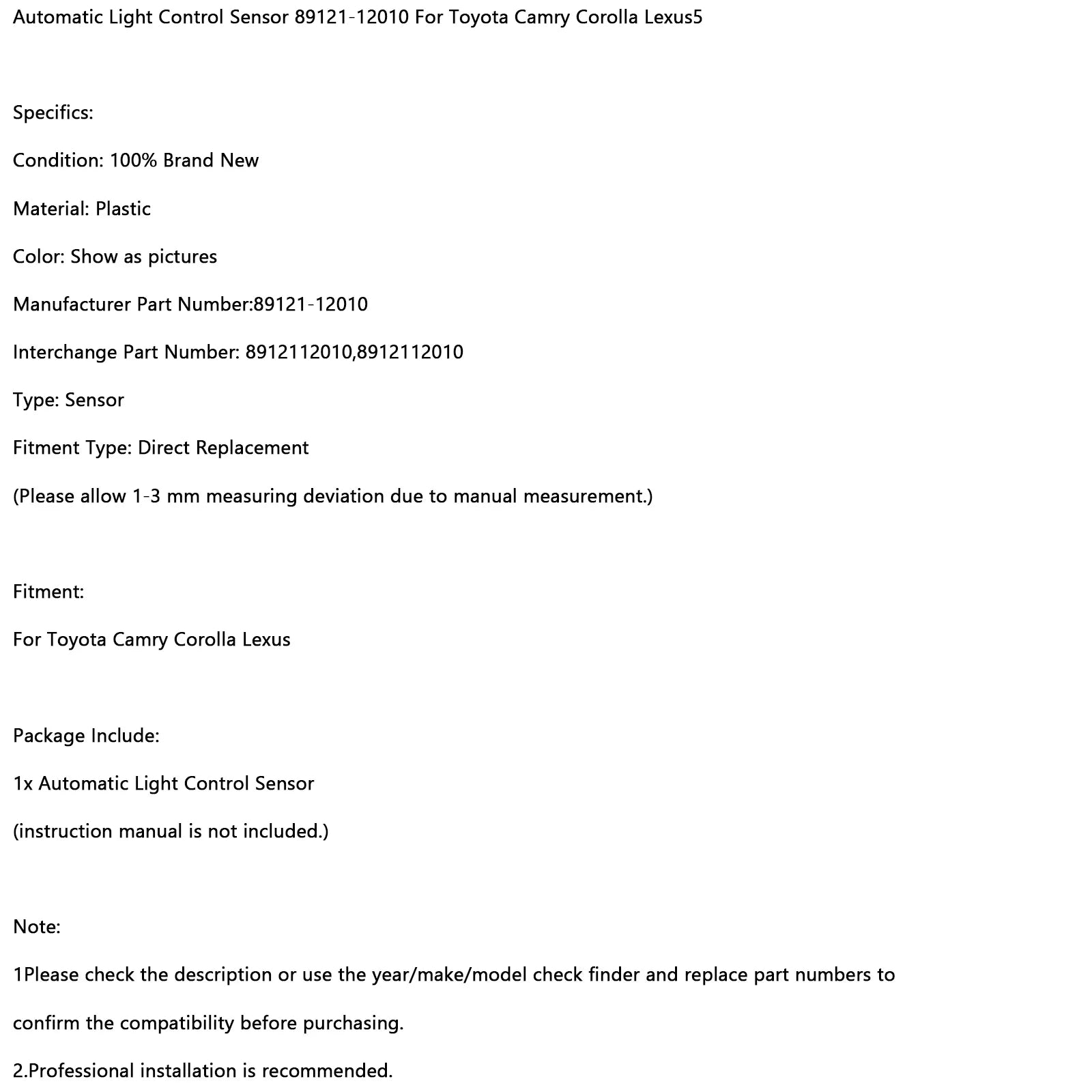 Capteur de contrôle automatique de la lumière 89121-12010 pour Toyota Camry Corolla Lexus