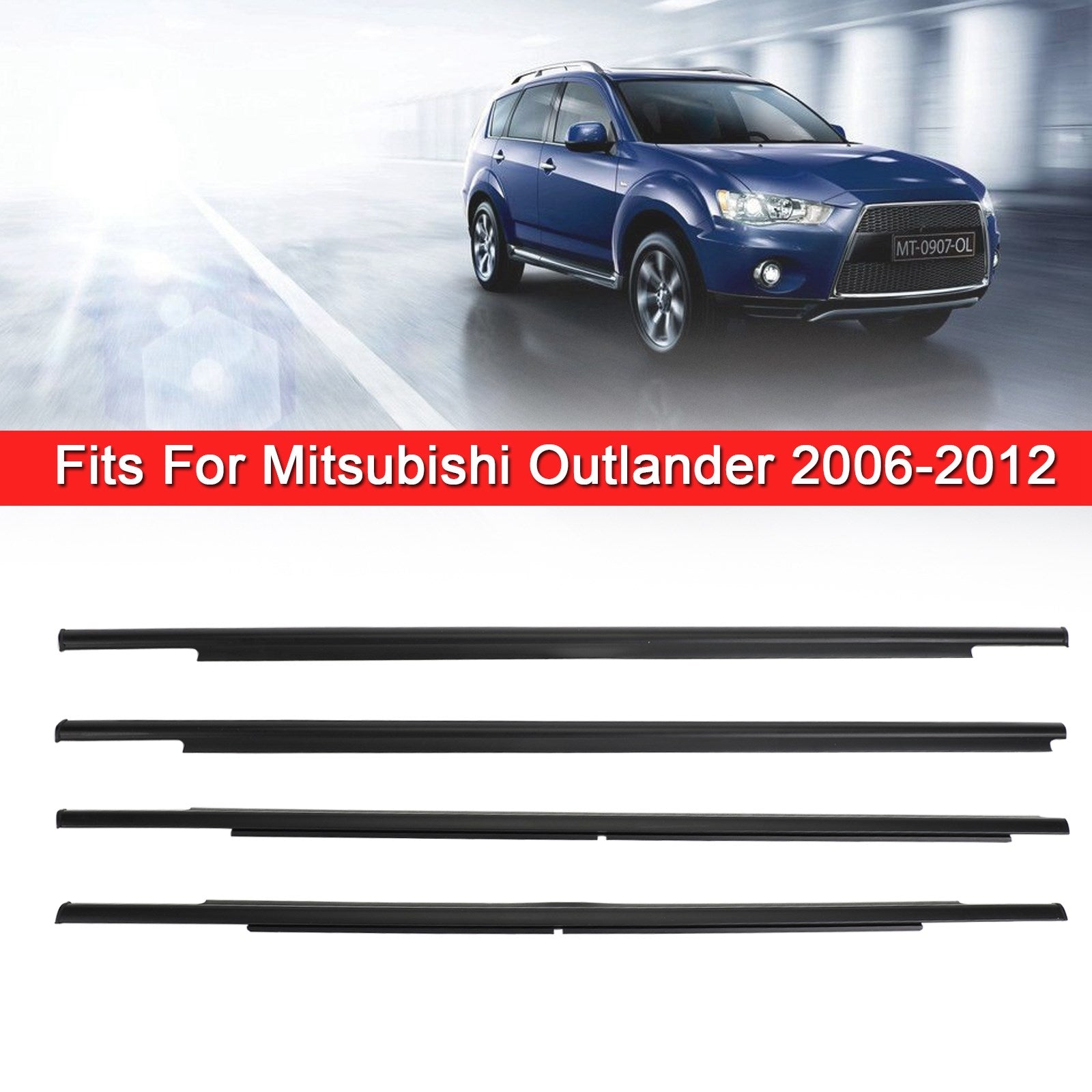 4x 2006-2012 Mitsubishi Outlander auto finestrino esterno guarnizione guarnizione cintura stampaggio