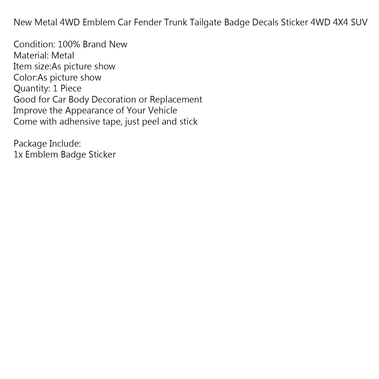 Nuevo Metal 4WD Emblem Car Fender Trunk Tailgate Badge Calcomanías Etiqueta 4WD 4X4 SUV Genérico