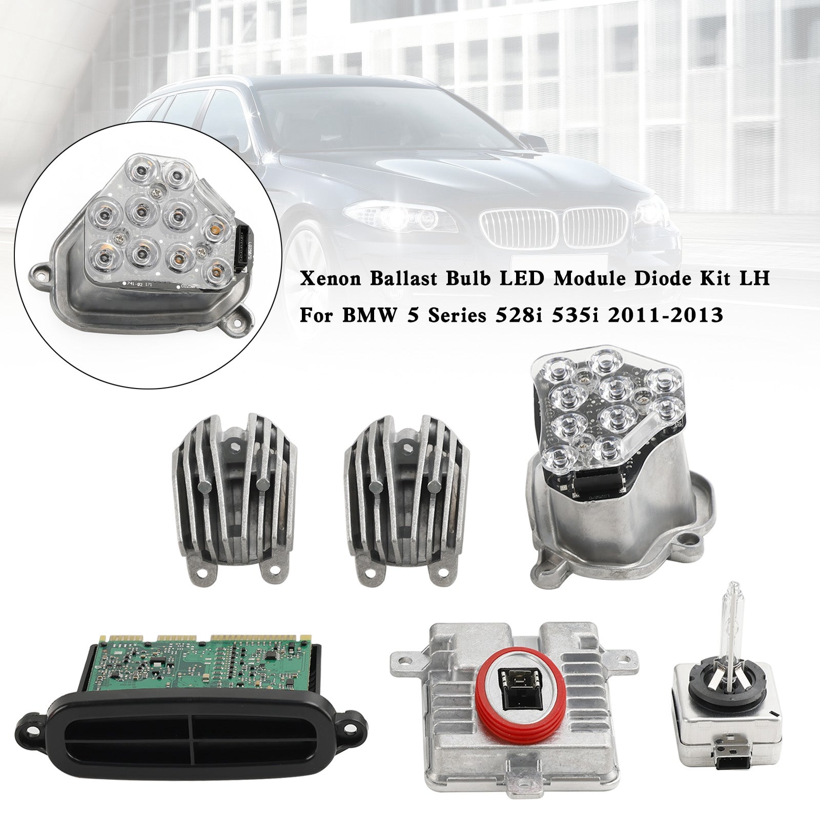 2011-2013 BMW 528i/535i xDrive/550i xDrive Bombilla de balasto de xenón Módulo LED Kit de diodo LH