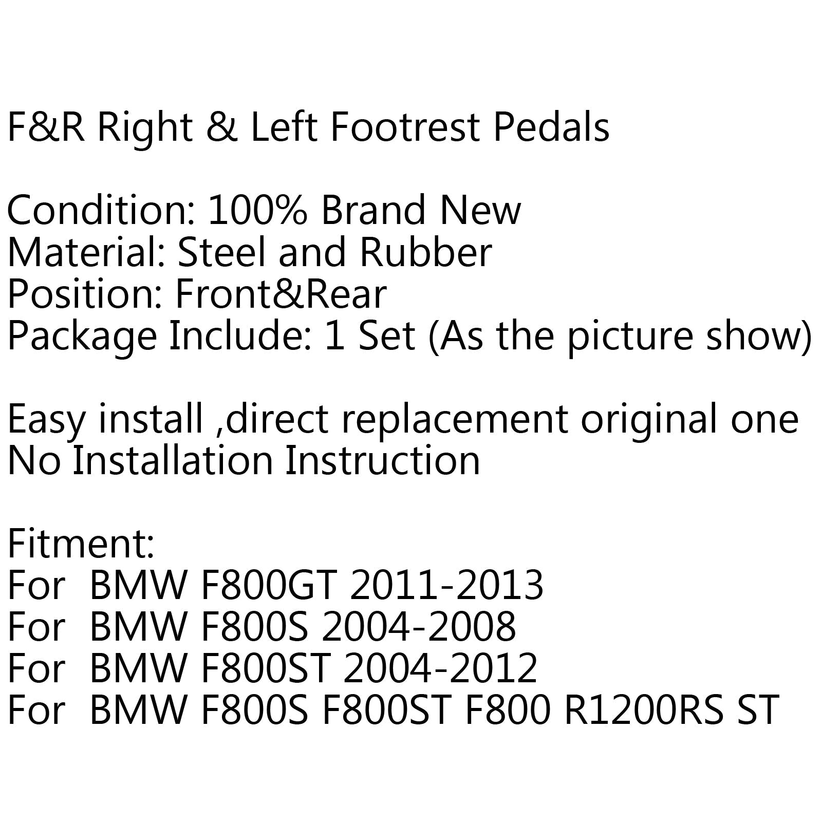 F&amp;R Repose-pieds Pédales Repose-pieds Pour BMW F800GT 11-13 F800S 04-08 F800ST 04-12 Générique